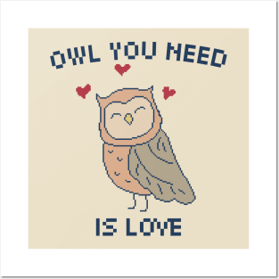 Owl You Need is Love. 8-Bit Pixel Art Owl Posters and Art